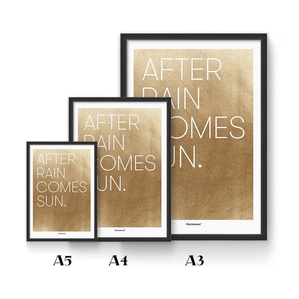 Art Print "After Rain comes the Sun"